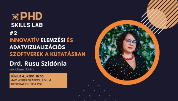 PhD Skills Lab #2 – Innovatív elemzési és adatvizualizációs szoftverek a kutatásban